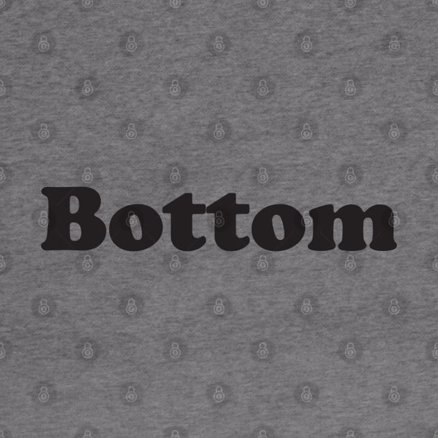 Bottom (blk) by Nate's World of Tees